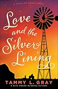 Love and the Silver Lining (State of Grace, #2)