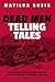 Dead Men Telling Tales: Napoleonic War Veterans and the Military Memoir Industry, 1808-1914