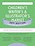 Children's Writer's & Illustrator's Market 33rd Edition: The Most Trusted Guide to Getting Published