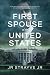 First Spouse of the United States