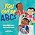 You Can Be ABCs