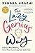 The Lazy Genius Way: Embrace What Matters, Ditch What Doesn't, and Get Stuff Done