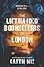 The Left-Handed Booksellers of London