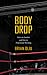 Body Drop: Notes on Fandom ...