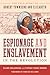 Espionage and Enslavement i...