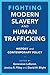Fighting Modern Slavery and...