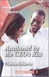 Awakened by the CEO's Kiss by Therese Beharrie