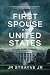 First Spouse of the United States
