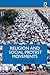Religion and Social Protest Movements by Tobin Miller Shearer