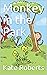 Monkey in the Park: Mayhem ...