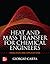 Heat and Mass Transfer for Chemical Engineers by Carta