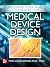 Foundations and Strategies for Medical Device Design