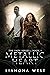 Metallic Heart: Book One of The Fade Series