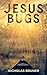 Jesus Bugs
