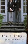 The Skinny