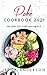 Poke Cookbook 2021: 100 hea...