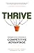 Thrive: Strategies to Turn Uncertainty into Competitive Advantage