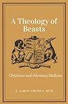 A Theology of Beasts: Christians and Veterinary Medicine