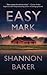 Easy Mark (Kate Fox #4)