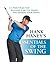 Hank Haney's Essentials of the Swing: A 7-Point Plan for Building a Better Swing and Shaping Your Shots