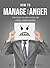 How to Manage Your Anger: S...