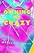 Owning My Crazy: Learning To Overcome Trauma