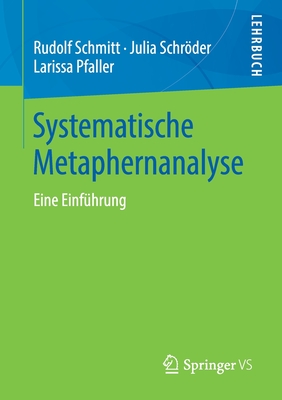 Systematische Metaphernanalyse: Eine Einführung (German Edition)