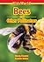 Bees and Other Pollinators