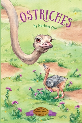 Ostriches (Nature Study Library)
