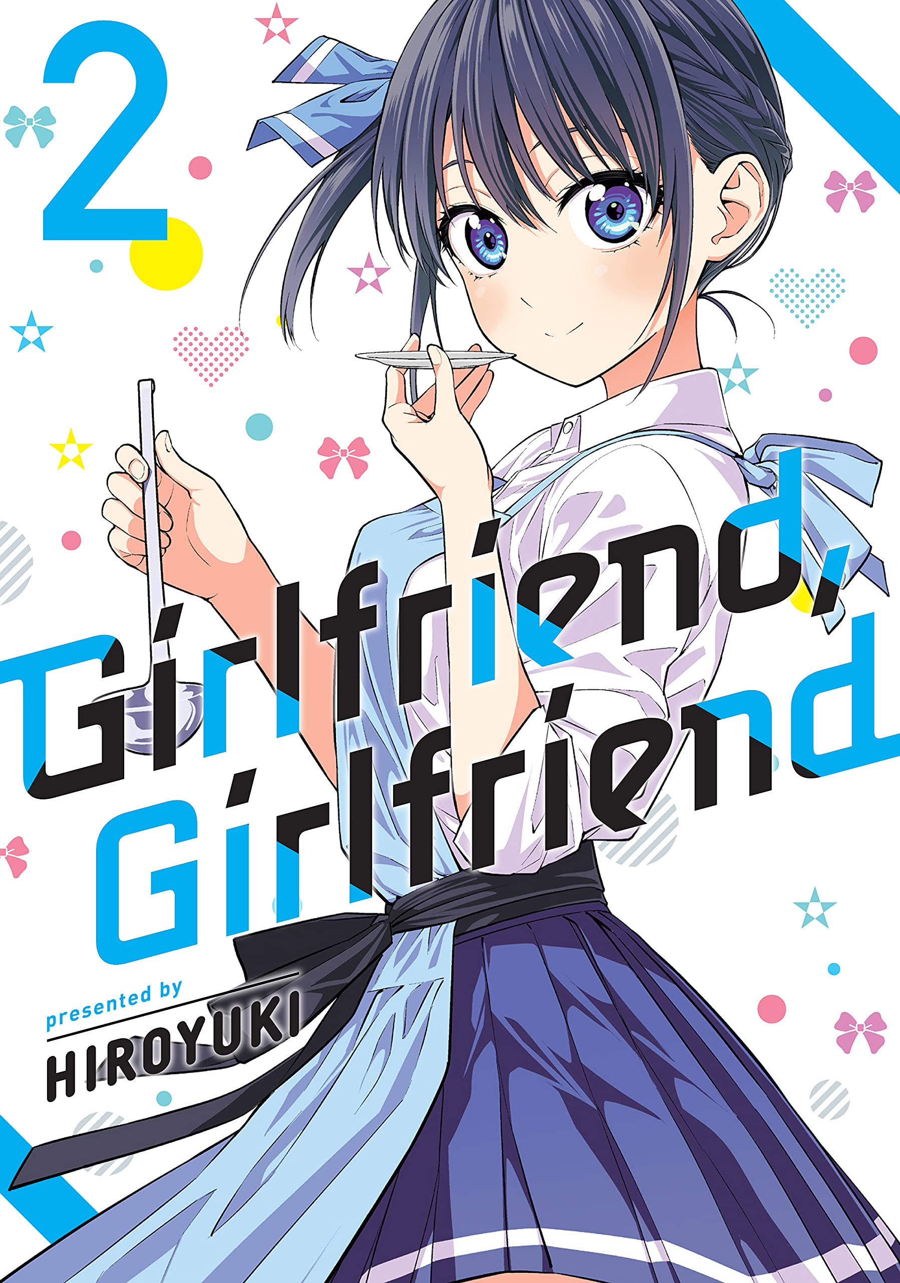 Girlfriend, Girlfriend, Vol. 2 (Kindle Edition)