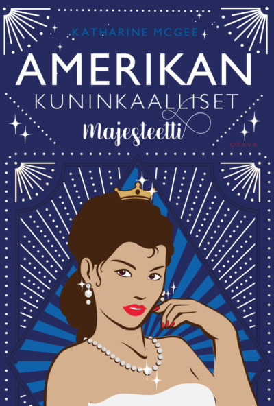 Amerikan kuninkaalliset - Majesteetti (Amerikan kuninkaalliset, #2)