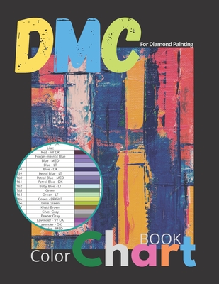 DMC Color Chart Book For Diamond Painting: Journal to Track DP Art Projects (Bracelet, Jewelry and Earring)