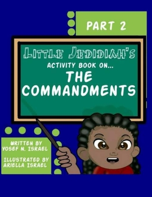 Little Jedidiah's Activity Book on The Commandments Part 2