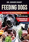 Feeding Dogs. Dry...