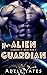 Her Alien Guardian (Guardia...