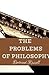 The Problems of Philosophy Illustrated