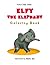 Elfy the Elephant: Coloring...