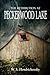 The Retribution at Peckerwood Lake by W.S. Hendrichovsky