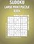 Sudoku Large Print Puzzle Book by Sarah Rogers