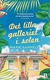 Det lilla galleriet i solen by Marie Sammeli