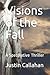 Visions of the Fall: A Spec...