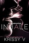 Inhale: The Wanderlust Duet