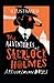 The Adventures of Sherlock Holmes Illustrated: Fiction, Fantasy, Mystery & Detective