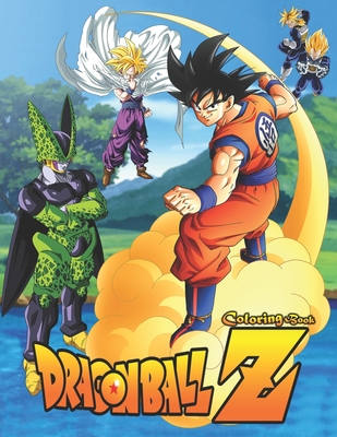 DRAGON BALL Z Coloring book: High Quality Coloring Pages for Kids and Adults, Color All Your Favorite Characters, Great Gift for Dragon Ball Z Lovers +75 page 8,5x11inches