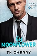 His Moonflower