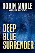 Deep Blue Surrender