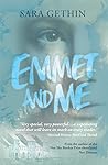 Emmet and Me by Sara Gethin