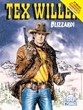 Tex Willer n. 30: Blizzard!