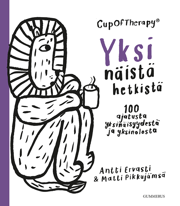 CupOfTherapy – Yksi näistä hetkistä: 100 ajatusta yksinäisyydestä ja yksinolosta (Hardcover)