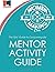 The Girls' Guide to Conquering Life Mentor Activity Guide by Jonathan Catherman